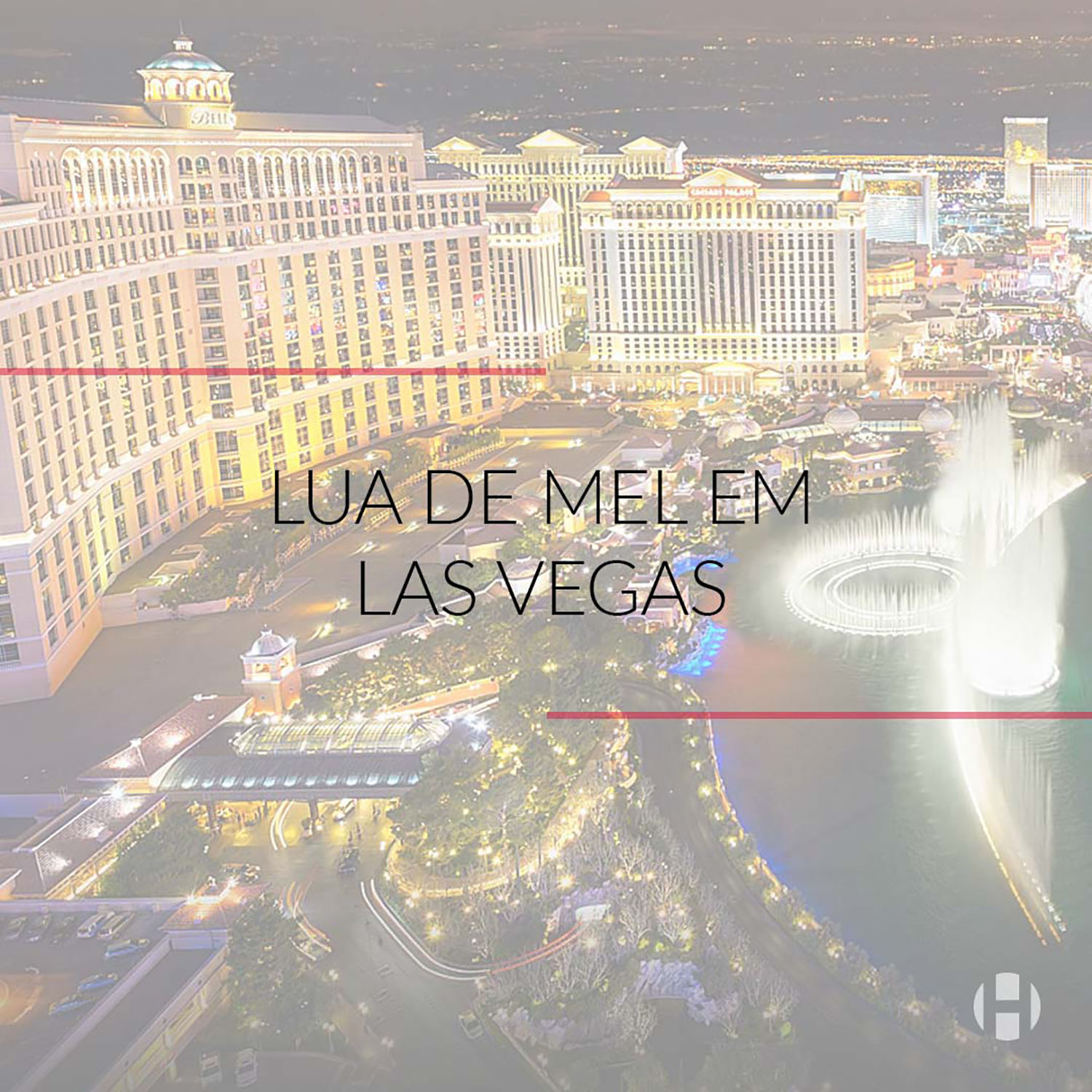 Lua de Mel - Las Vegas