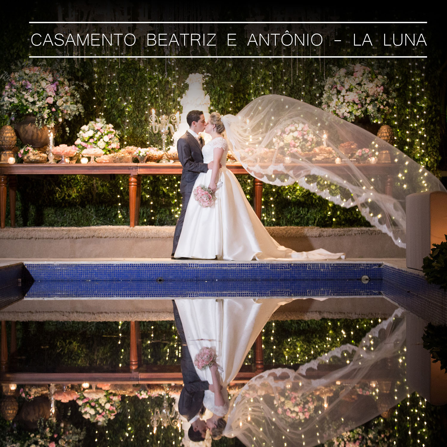 Lindo Casamento de Beatriz e Antonio - La Luna